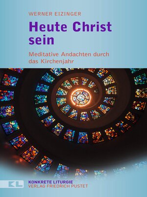 cover image of Heute Christ sein